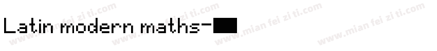 Latin modern maths字体转换